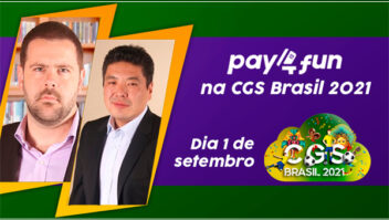 Pay4Fun estará na CGS Brasil 2021