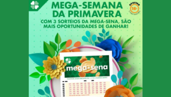 Primeiro sorteio da Mega-Semana da Primavera pode pagar R$ 10 milhões nesta terça-feira