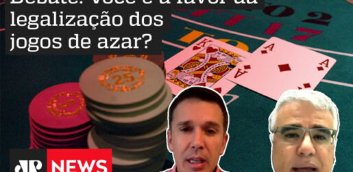 Debate: ‘Você é a favor da legalização dos jogos de azar?’ Felipe Carreras x Eduardo Girão