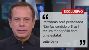 Governado João Dória critica monopólio da Petrobras, mas Loteria Paulista será concedida no modelo exclusividade