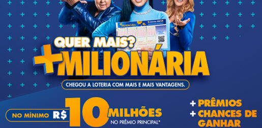 Campanha da Propeg apresenta +Milionária Ação da nova loteria da Caixa reúne Simaria, Sidnei Magal e Joelma