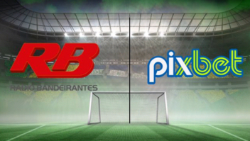 Pixbet faz história e fecha parceria com o Grupo Bandeirantes de Rádio