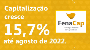 Capitalização avança em todos os estados e setor projeta crescimento de dois dígitos para 2022