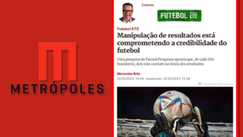Manipulação de resultados está comprometendo a credibilidade do futebol