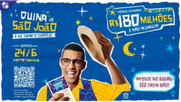 Começam as apostas para Quina de São João com prêmio de R$ 180 milhões