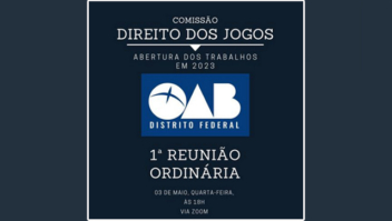 Comissão de Direitos dos Jogos da OAB/DF realiza primeira reunião de 2023