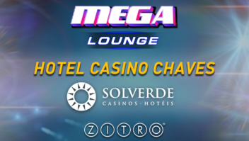 Mega Lounge da Zitro chega ao Hotel Casino Chaves em Portugal