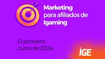 Começa nesta quinta-feira o curso ‘Marketing para afiliados de iGaming’