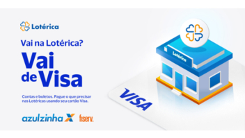 Nova campanha da Visa busca incentivar o uso de cartões em lotéricas