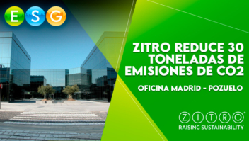 Zitro alcança redução de 30 toneladas nas emissões corporativas de CO2 no escritório de Madri – Pozuelo