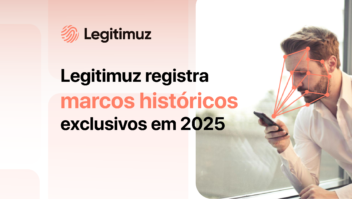 Legitimuz registra marcos históricos no primeiro mês de 2025