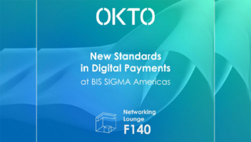OKTO estabelece novos padrões em pagamentos digitais na BIS SIGMA Americas