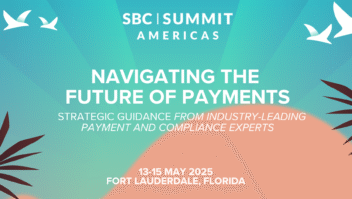 Cúpula de especialistas em pagamentos será o centro das atenções no SBC Summit Americas 2025
