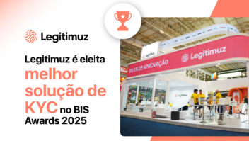 Legitimuz conquista prêmio de melhor solução de KYC no BIS Awards 2025