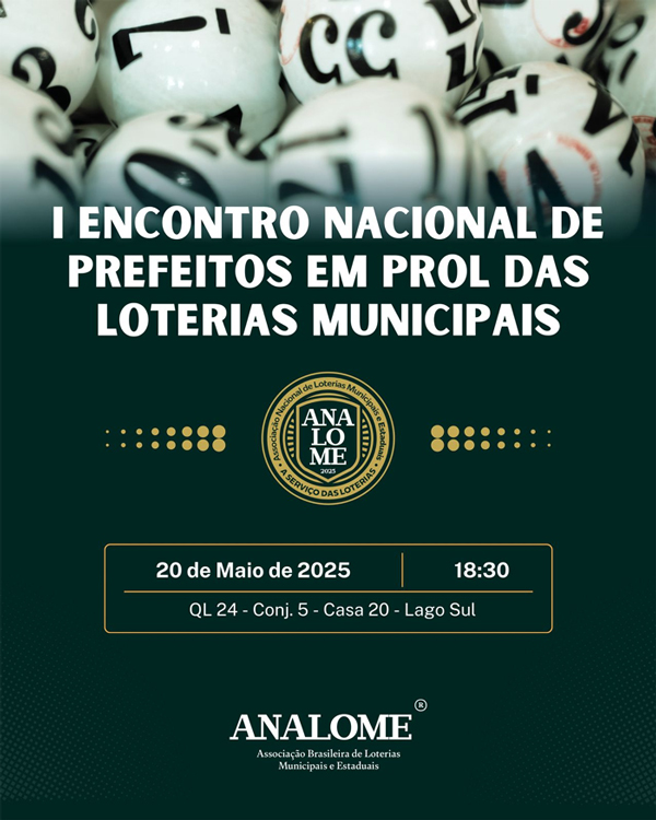 ANALOME promove encontro sobre loterias municipais para prefeitos