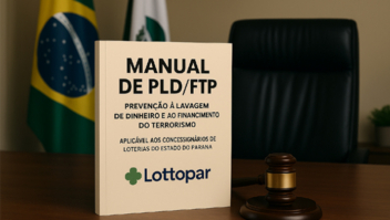 LOTTOPAR lança Manual de PLD/FTP para reforçar prevenção à lavagem de dinheiro e financiamento do terrorismo no setor lotérico