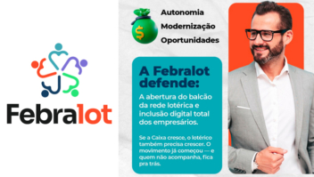 Febralot defende abertura do balcão lotérico para autonomia comercial