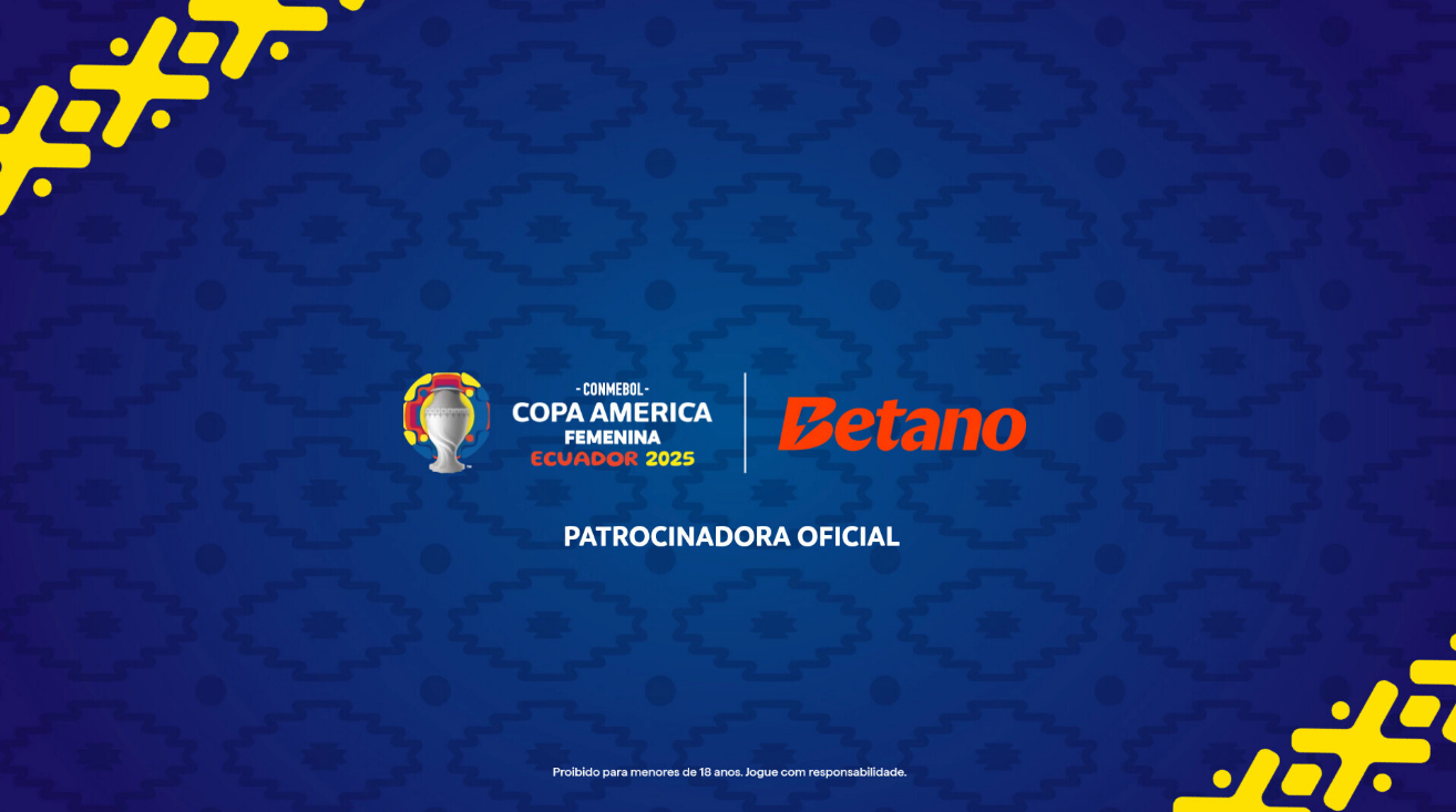 Betano - Patrocinadora Oficial da CONMEBOL Copa América Feminina 2025™