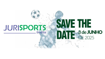 Jurisports 2025: tradicional evento de direito desportivo nesta terça-feira em Brasília