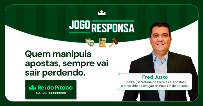 Novo episódio da Série “Jogo Responsa” do Rei do Pitaco detalha medidas combate à manipulação de resultados