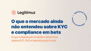 O que o mercado ainda não entendeu sobre KYC e compliance em bets