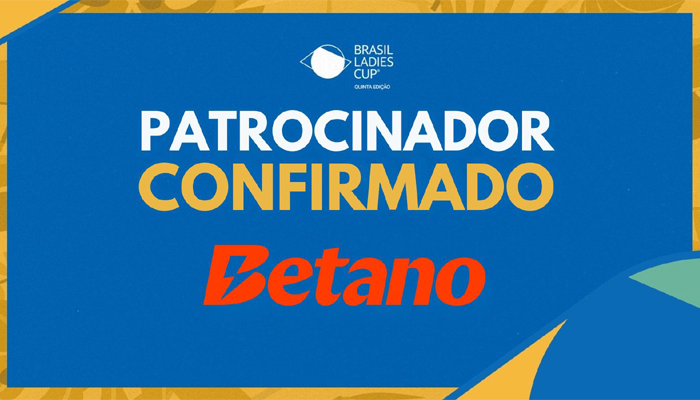 Brasil Ladies Cup anuncia acordo de patrocínio master com a Betano