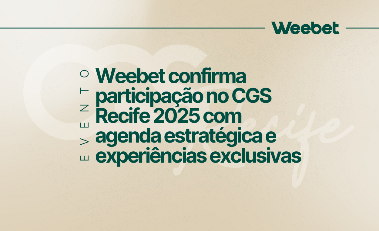 Weebet confirma participação no CGS Recife 2025 com agenda estratégica e experiências exclusivas