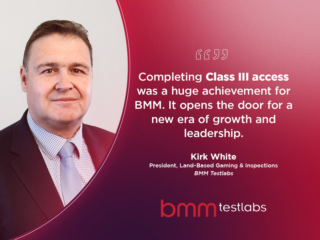 BMM Testlabs garante acesso total a Classe III nos EUA