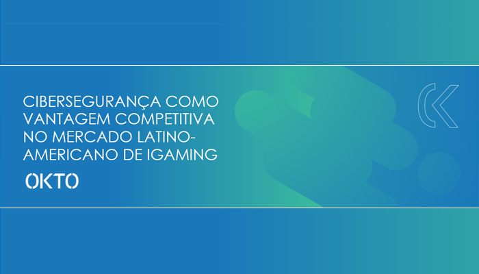 Cibersegurança como Vantagem Competitiva no Mercado Latino-Americano de iGaming
