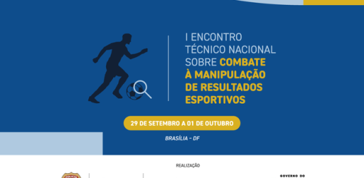 Governo do Brasil promove Encontro Nacional sobre Combate à Manipulação de Resultados Esportivos      1