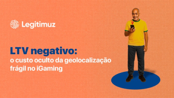 LTV negativo: o custo oculto da geolocalização frágil no iGaming