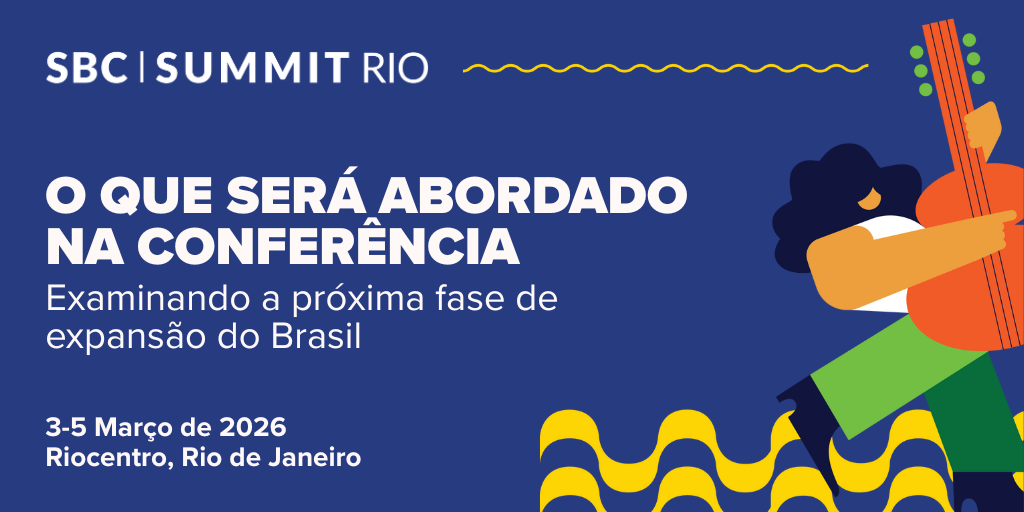 Agenda do SBC Summit Rio 2026 explorará o futuro do mercado brasileiro um ano após a regulamentação