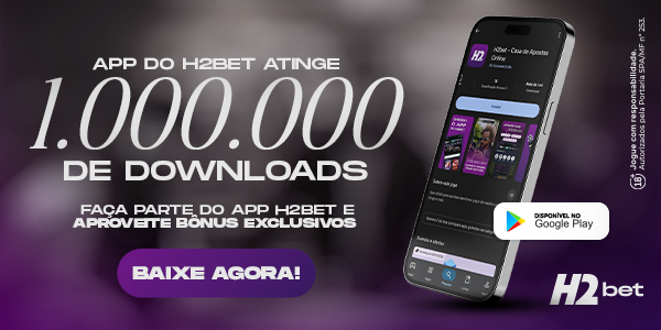 App do H2bet supera marca de 1 milhão de downloads