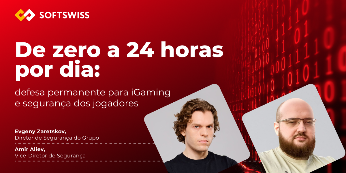 De zero a 24 horas por dia: defesa permanente para iGaming e segurança dos jogadores