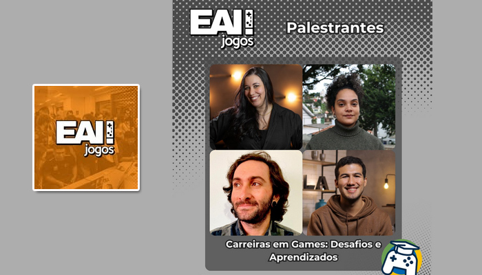 EAI! Jogos anuncia edição de novembro com debates sobre carreira e jornalismo no mercado de games