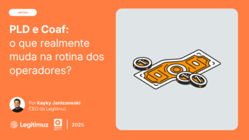PLD e COAF: o que realmente muda na rotina dos operadores?  1
