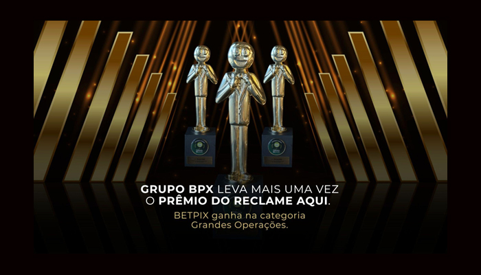 BPX Group vence novamente o Prêmio ReclameAQUI, dessa vez com a Betpix