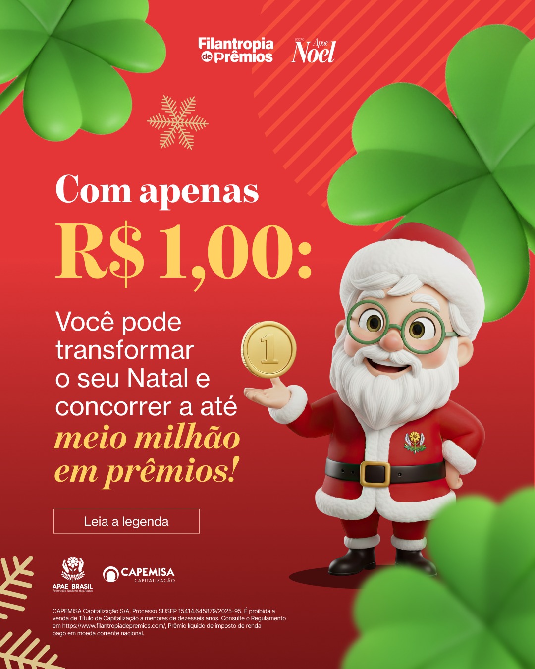 Campanha Apae Noel adota novo modelo de arrecadação através da modalidade Filantropia Premiável 1