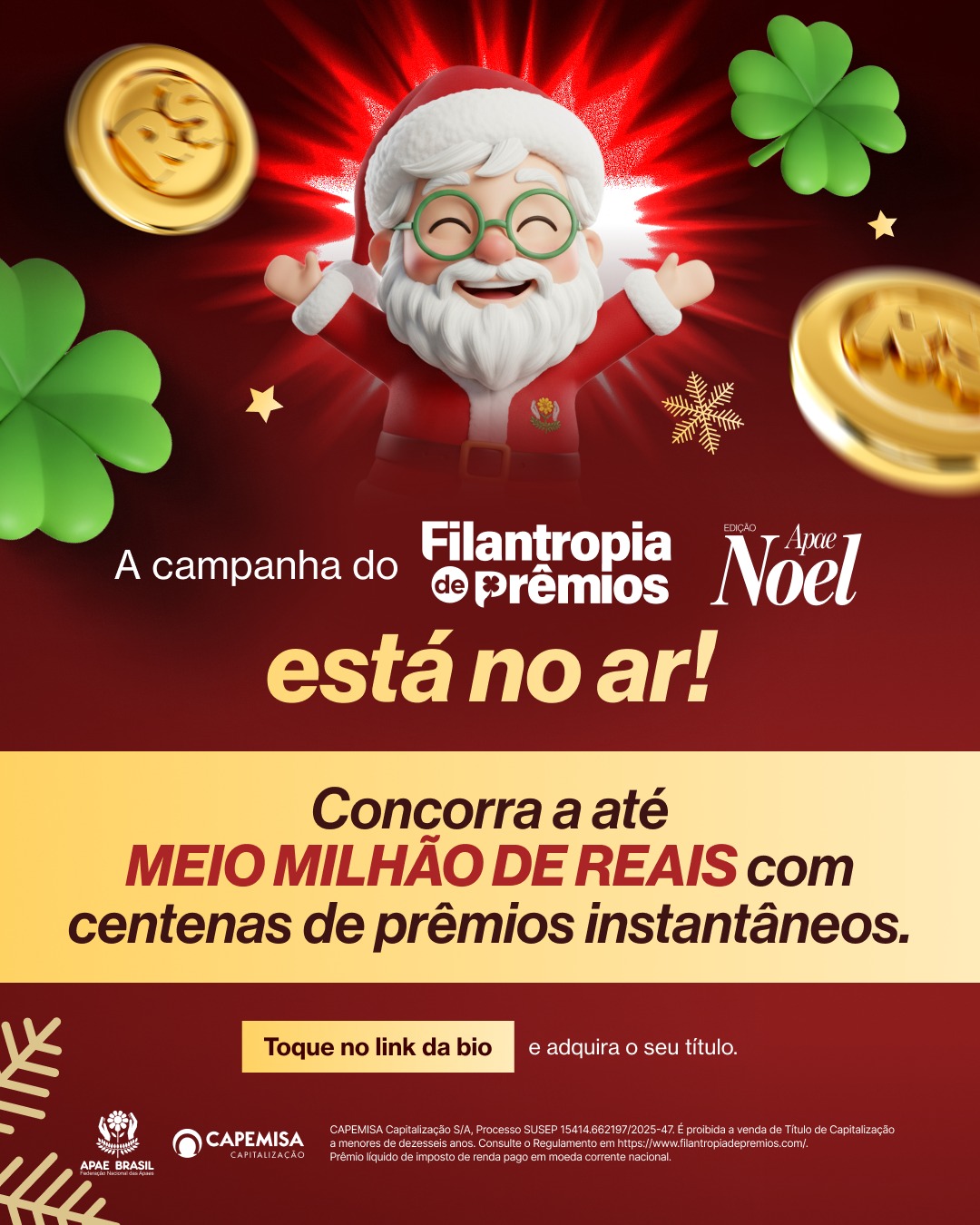 Campanha Apae Noel adota novo modelo de arrecadação através da modalidade Filantropia Premiável