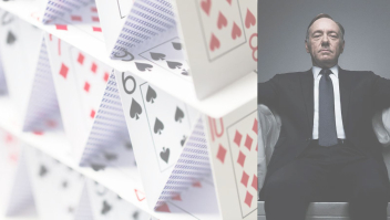 “House Of Cards”