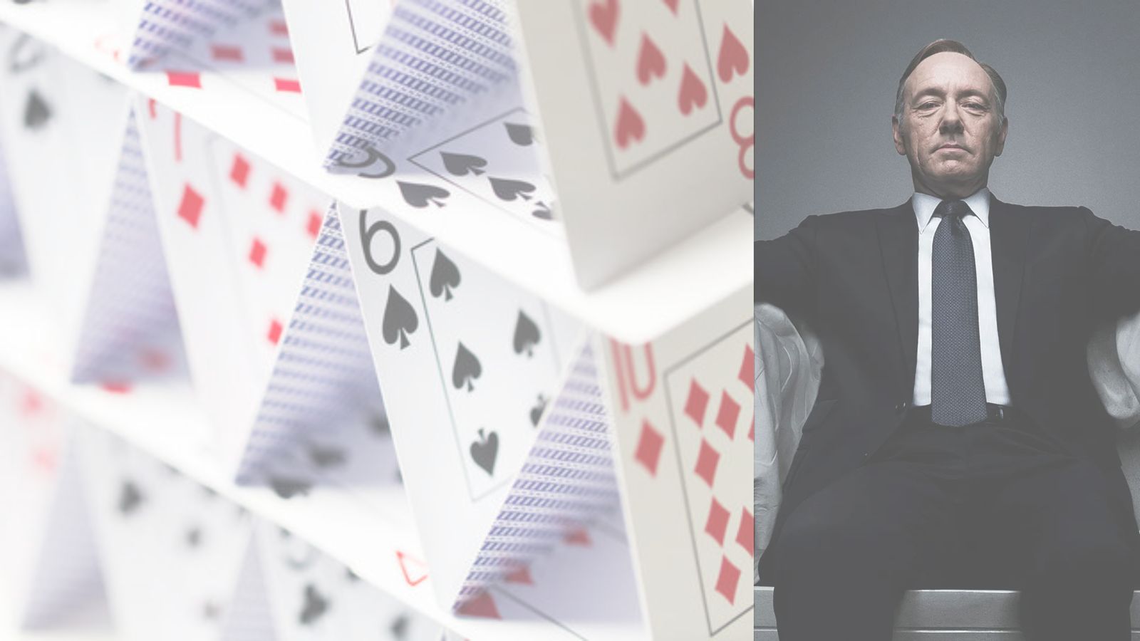 “House Of Cards”