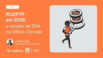 O recado da SPA para 2026 sobre PLD/FTP e o Ofício-Circular
