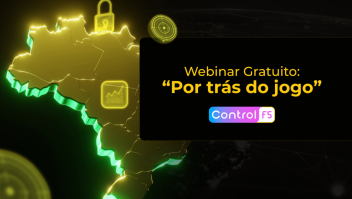 Por Trás do Jogo: o webinar da Control F5 que vai revelar os bastidores do iGaming brasileiro