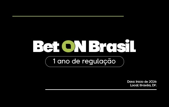 Bet On Brasil estreia em Brasília como o maior encontro institucional sobre o primeiro ano da regulação de apostas no país