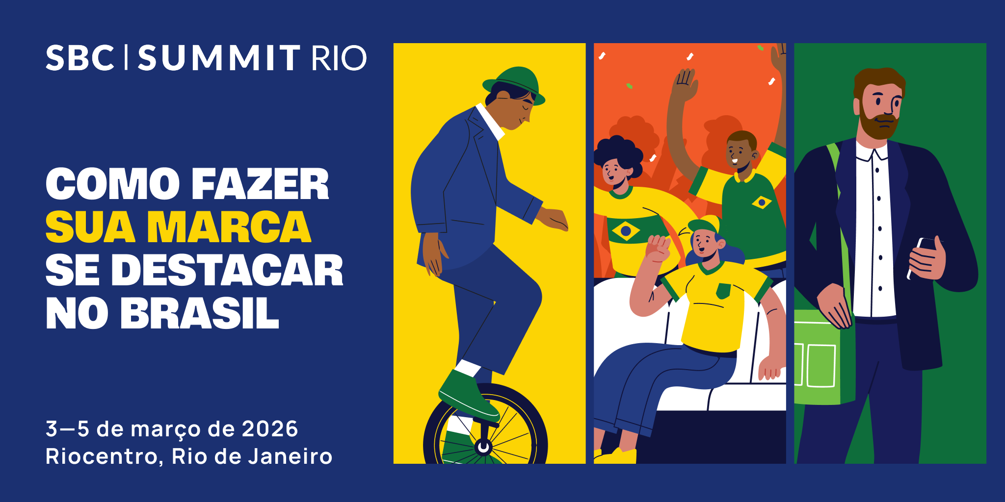 Jogando com novas regras: SBC Summit Rio discute a revolução do marketing no Brasil