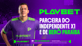 PlayBet sela parceria com Independente X1 e Berô Paraíba
