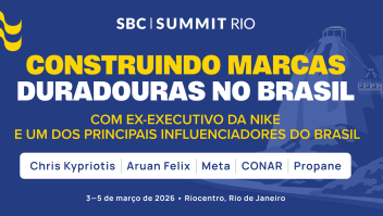 O que é preciso para construir uma marca vencedora no Brasil: novos destaques no SBC Summit Rio 