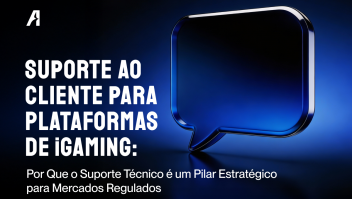 Suporte ao cliente como infraestrutura em iGaming regulamentado