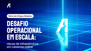 Atrito operacional em escala: riscos de infraestrutura em cassinos online