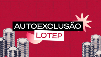 Proteção ao Apostador: saiba como realizar a autoexclusão nos jogos e sorteios autorizados pela Lotep